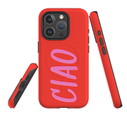 iPhone MagSafe Tough Case - Ciao