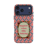 iPhone Tough Case - Dilly Dally By Clare Jordan