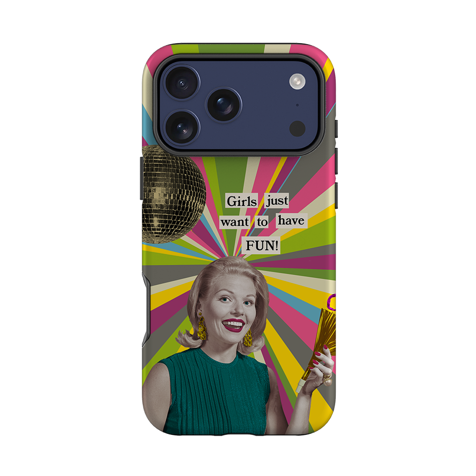 iPhone Tough Case - Girls want to have fun By Clare Jordan