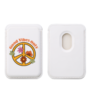 Good Vibes Only MagSafe Wallet- White