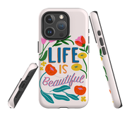 iPhone MagSafe Tough Case - Life Is Beautiful