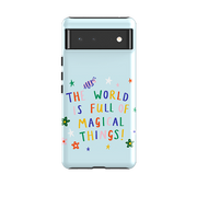Google Tough Case -  Magical Things By Lee Foster Wilson