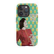 iPhone Tough Case - Sometimes You Just Have To Say By Clare Jordan
