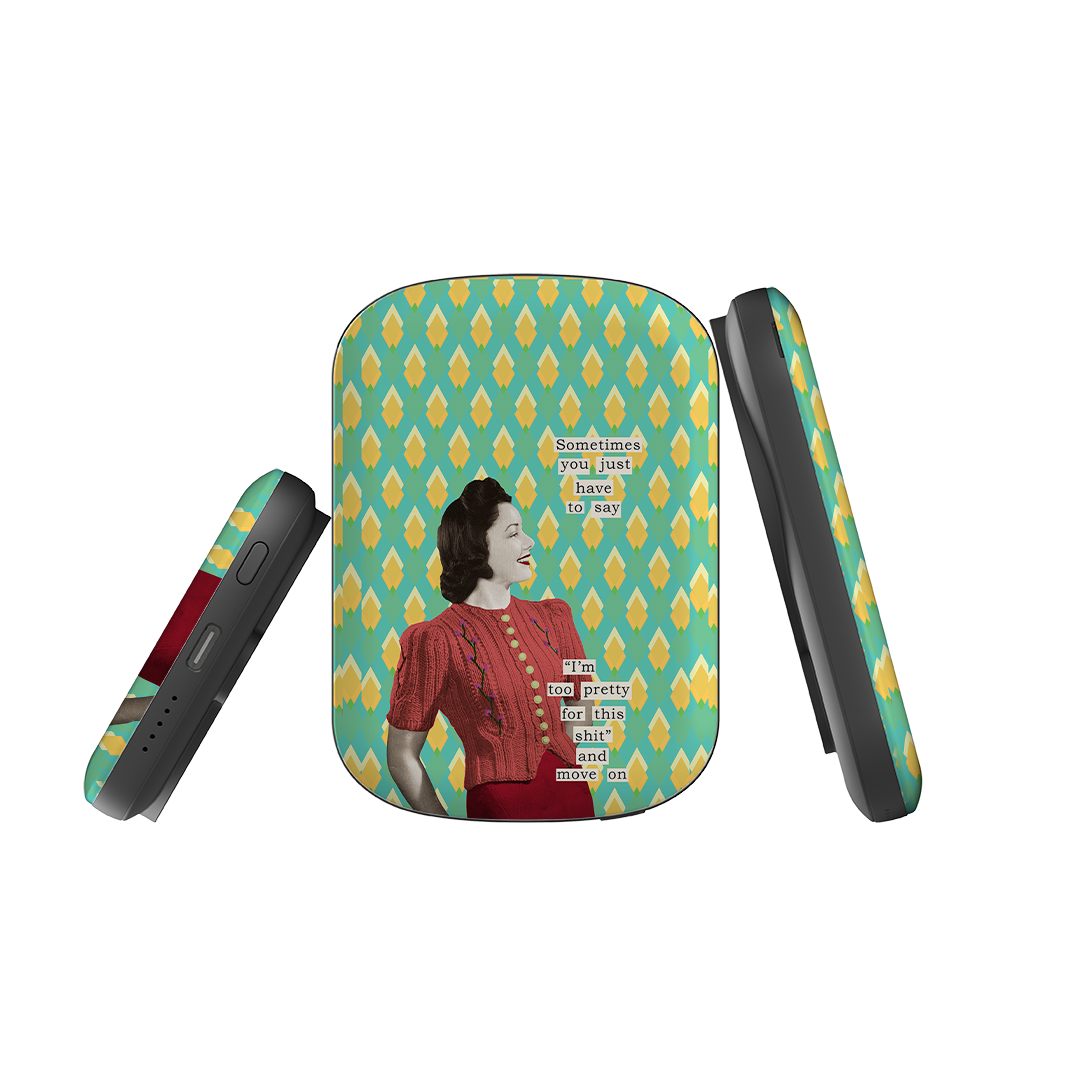 MagSafe Power Bank - Sometimes You Just Have To Say By Clare Jordan