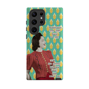 Samsung Tough Case - Sometimes you just have to say By Clare Jordan