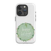 iPhone Tough Case - Happy Holidays By Katherine Quinn