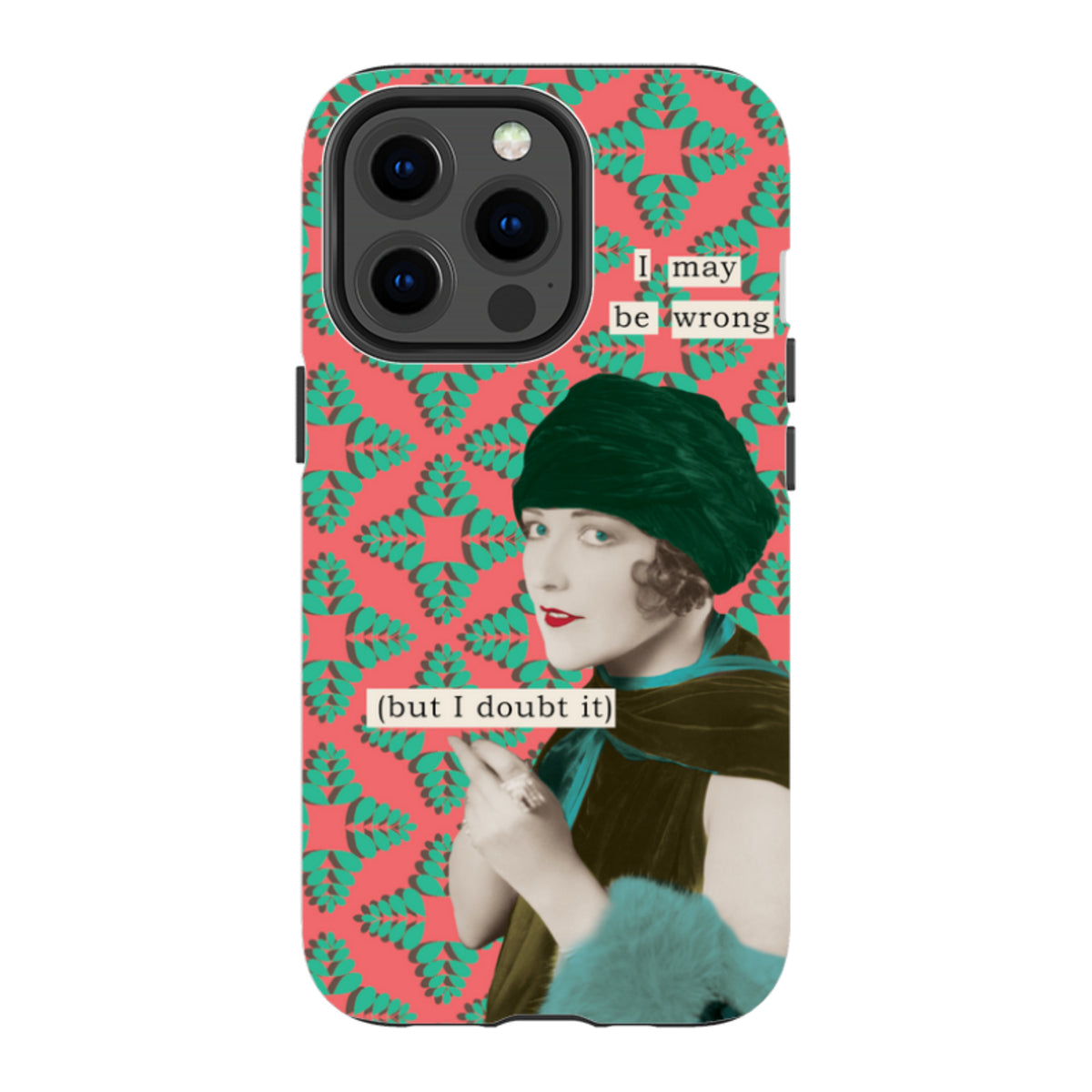 iPhone MagSafe Tough Case - I May Be Wrong By Clare Jordan