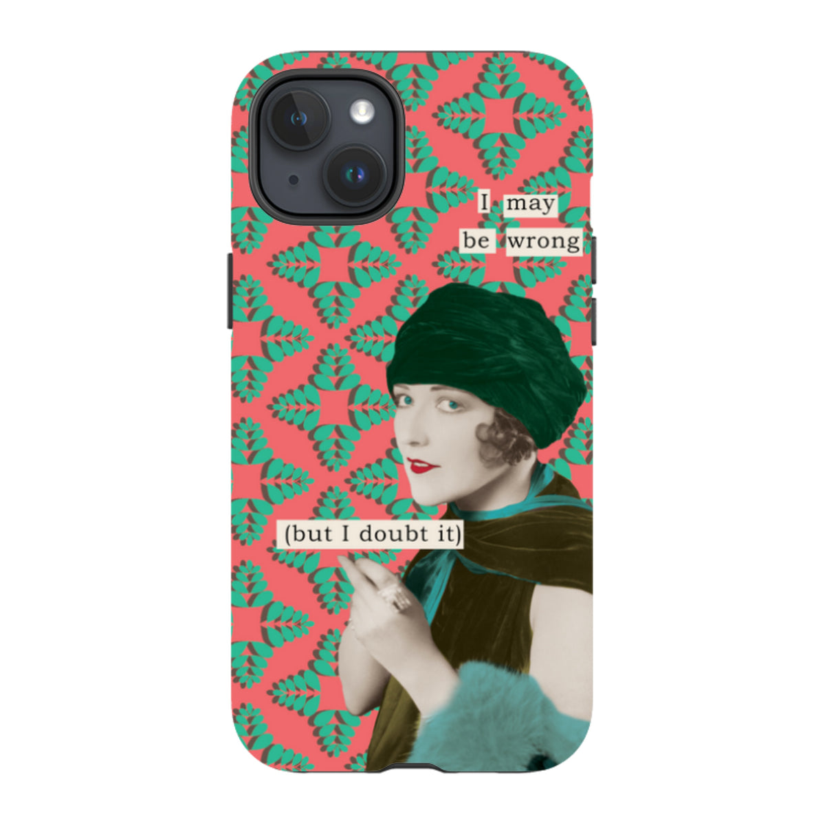 iPhone MagSafe Tough Case - I May Be Wrong By Clare Jordan