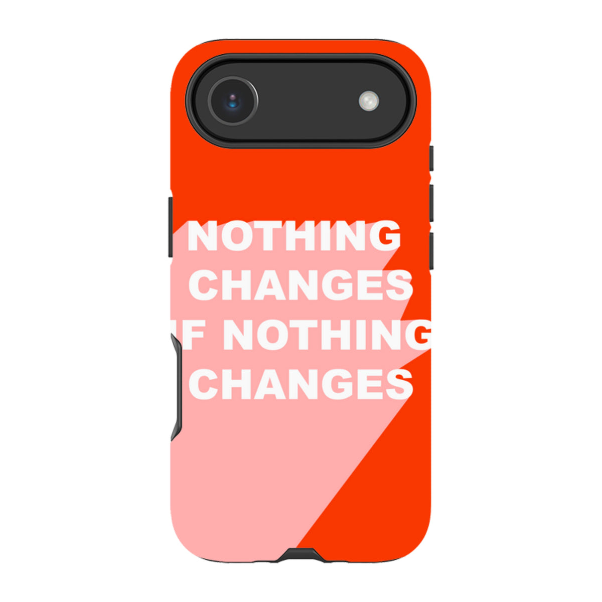 iPhone MagSafe Tough Case -  Nothing Changes