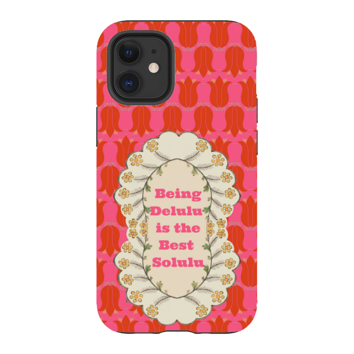 iPhone Tough Case - Delulu By Clare Jordan