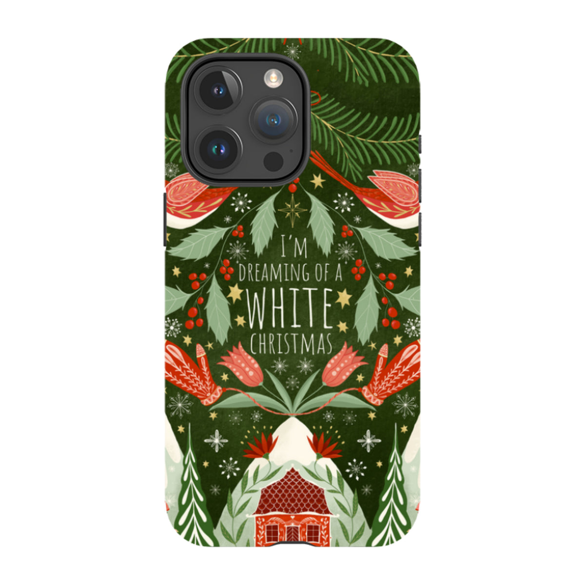 iPhone Tough Case - I'm Dreaming Of a White Christmas By Maja Lindberg