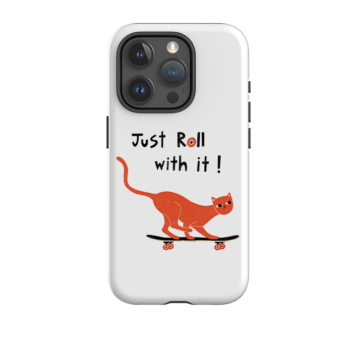 iPhone Tough Case - Just Roll With It By Suzy Taylor