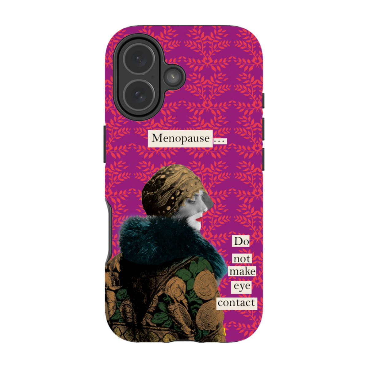iPhone Tough Case - Menopause By Clare Jordan