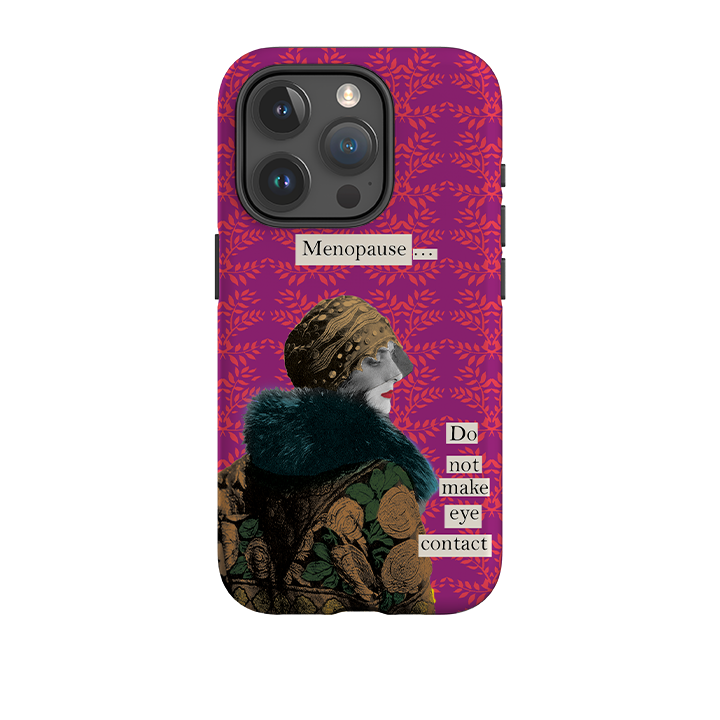 iPhone Tough Case - Menopause von Clare Jordan