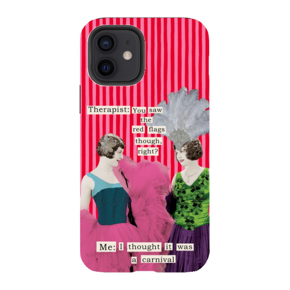 iPhone Tough Case - Therapist Red Flag By Clare Jordan