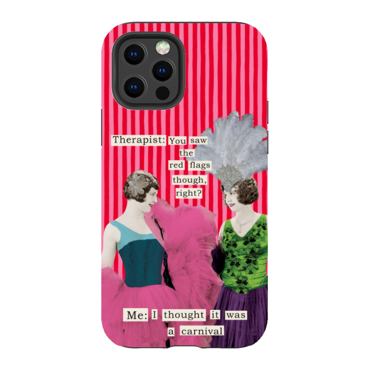 iPhone Tough Case - Therapist Red Flag By Clare Jordan