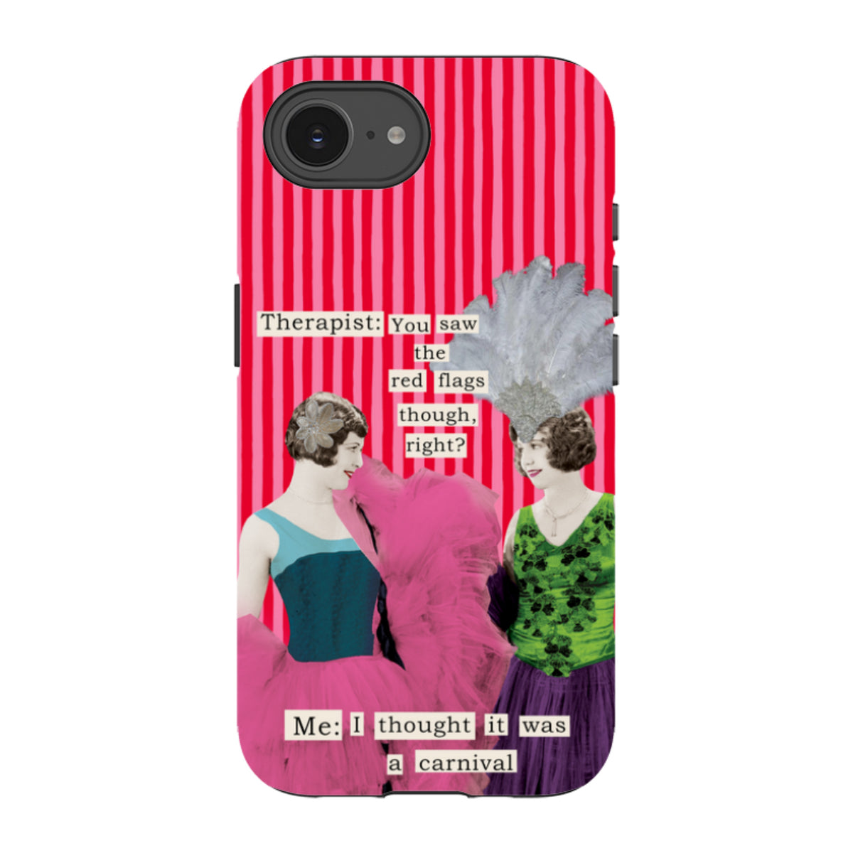 iPhone Tough Case - Therapist Red Flag By Clare Jordan
