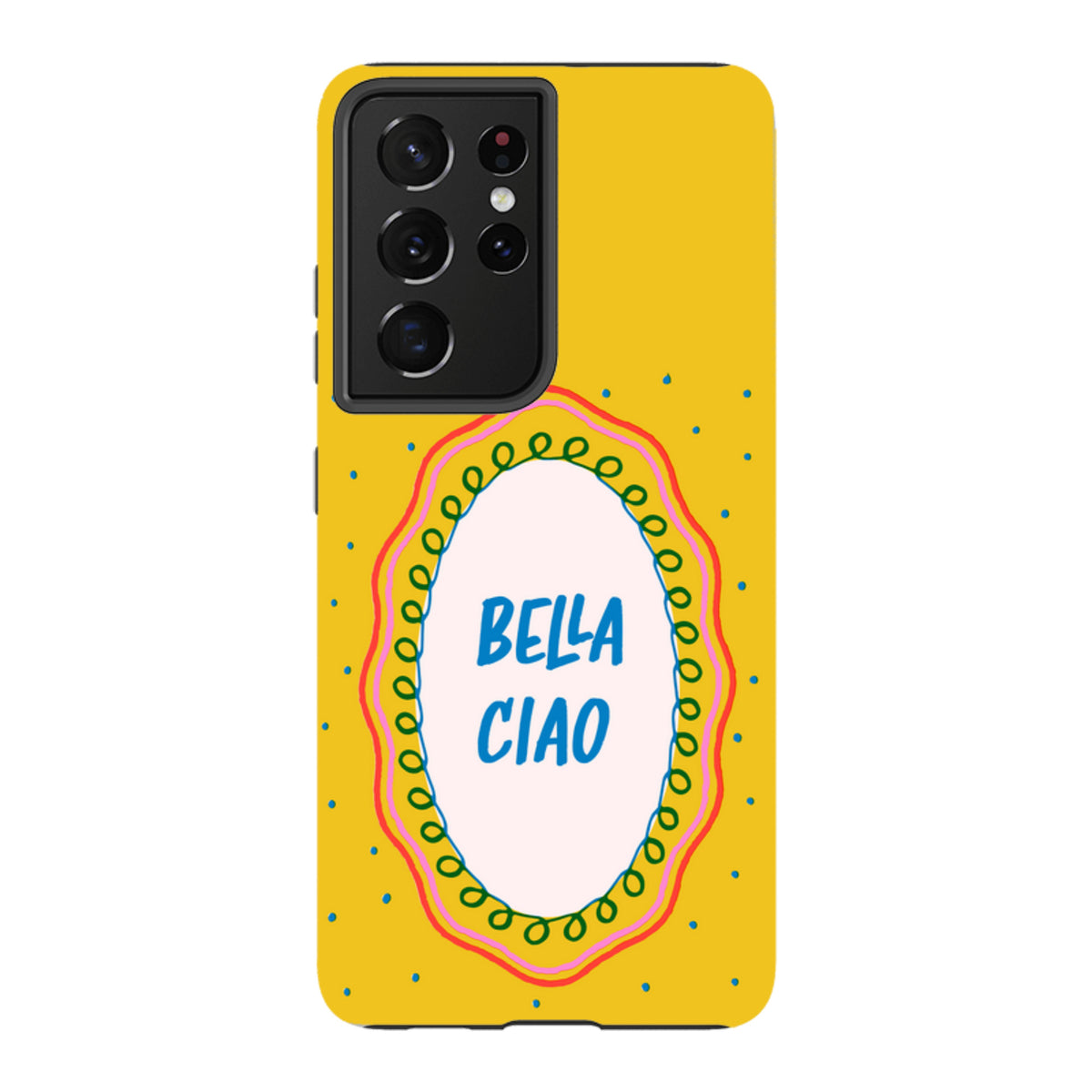 Samsung Tough Case - Bella Ciao