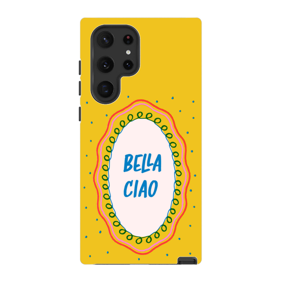 Samsung Tough Case - Bella Ciao