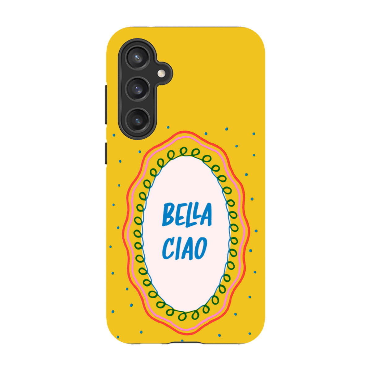 Samsung Tough Case - Bella Ciao