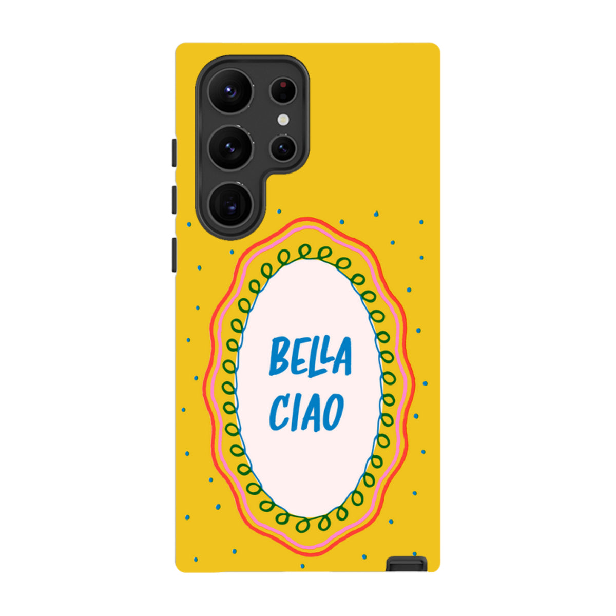 Samsung Tough Case - Bella Ciao