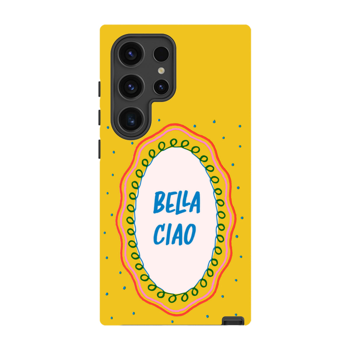 Samsung Tough Case - Bella Ciao