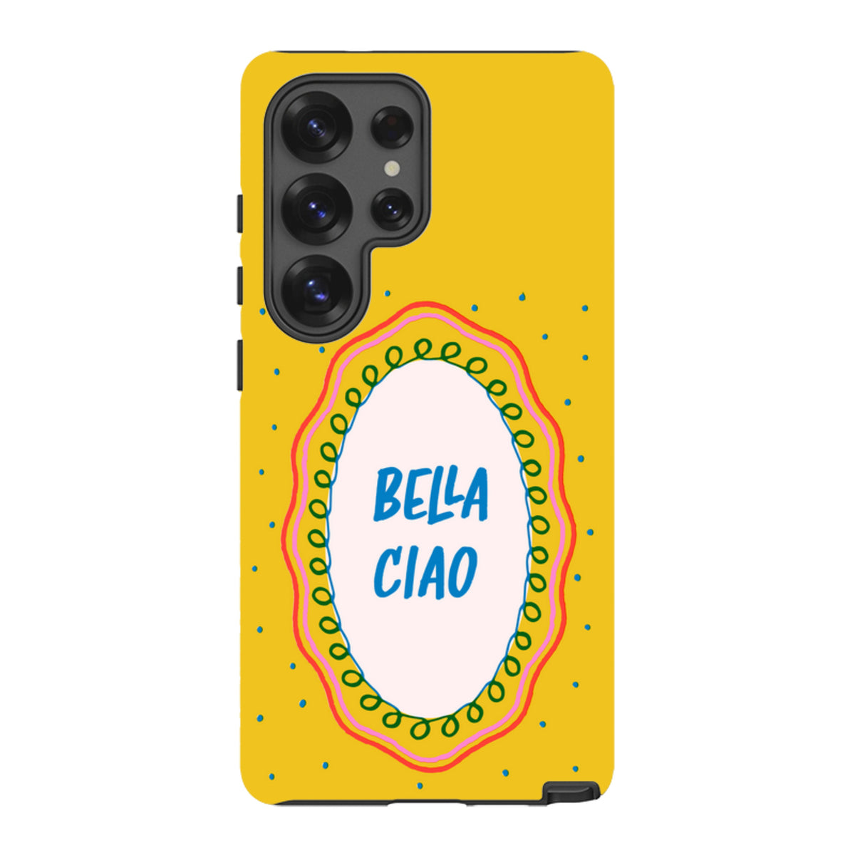 Samsung Tough Case - Bella Ciao