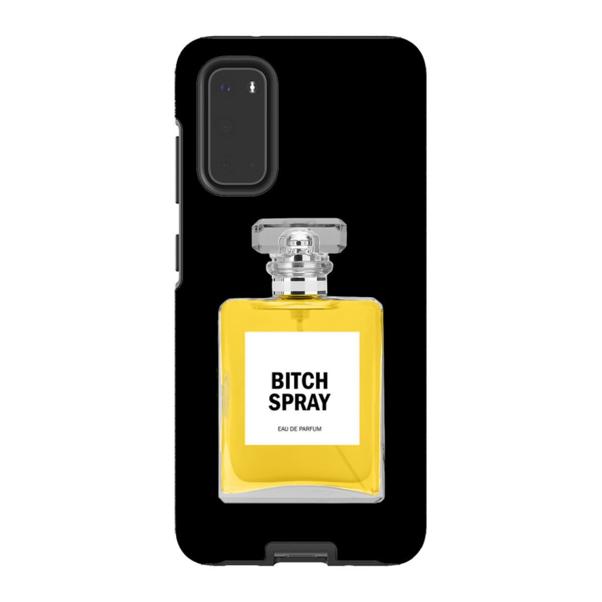 Samsung Tough Case - Bitch Spray