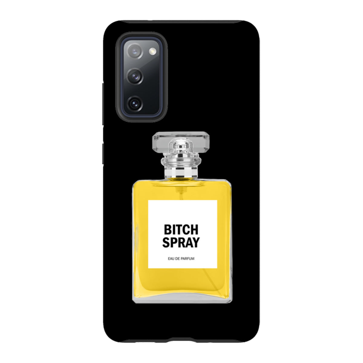 Samsung Tough Case - Bitch Spray