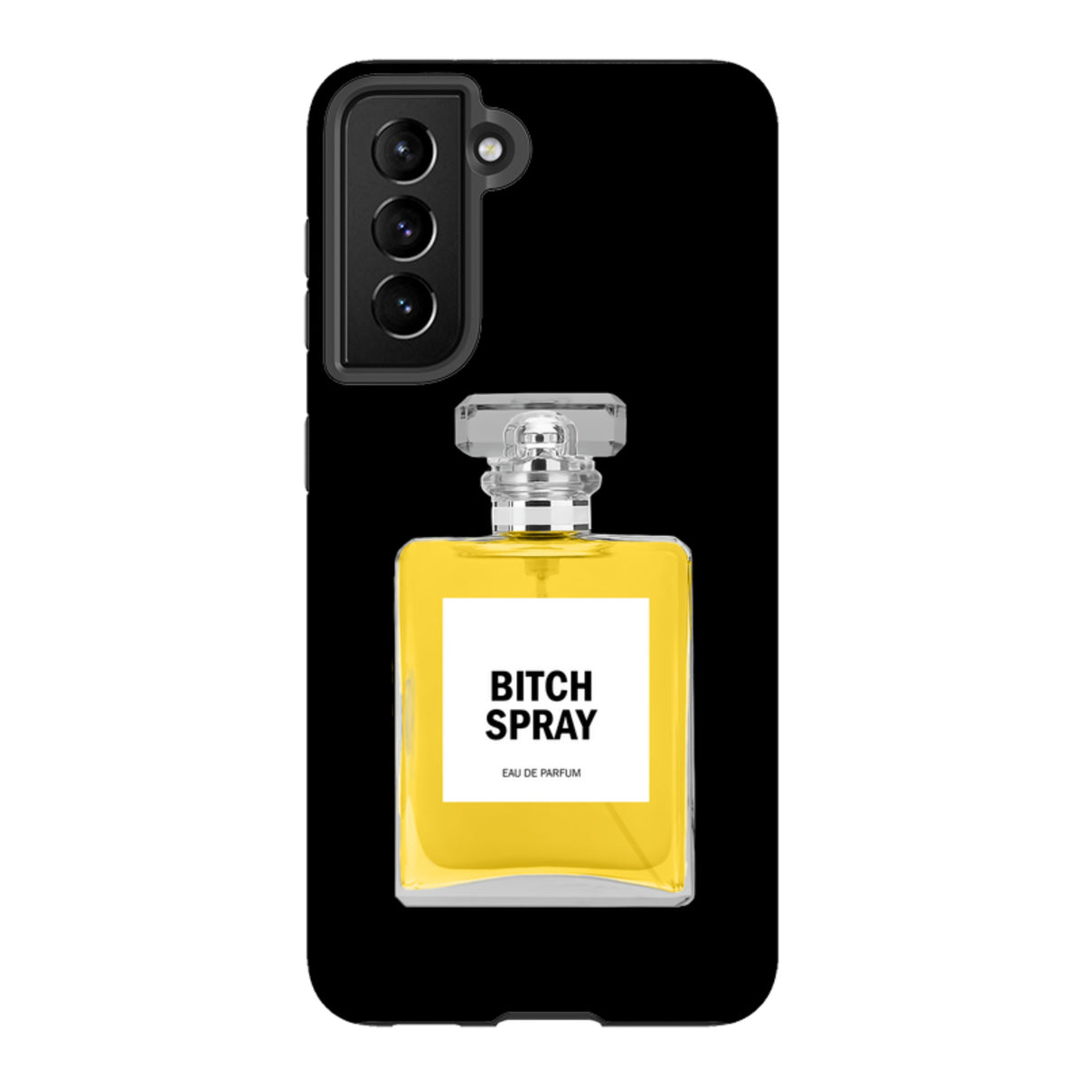 Samsung Tough Case - Bitch Spray