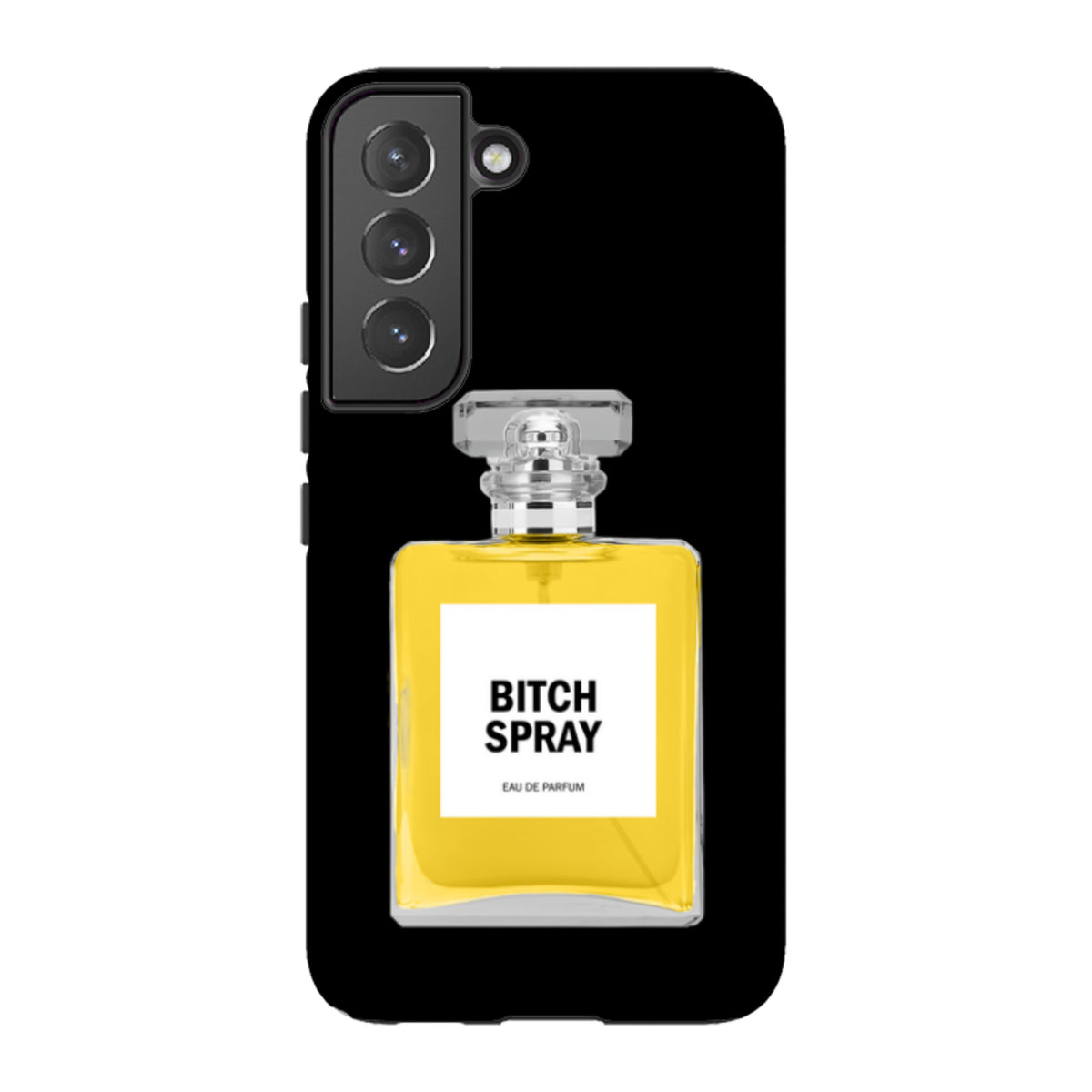 Samsung Tough Case - Bitch Spray