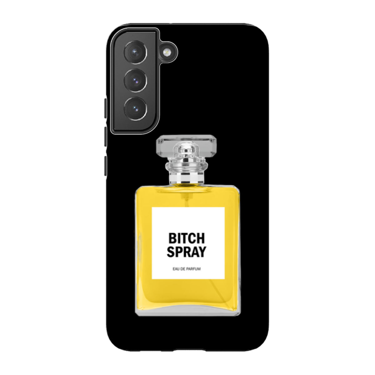 Samsung Tough Case - Bitch Spray