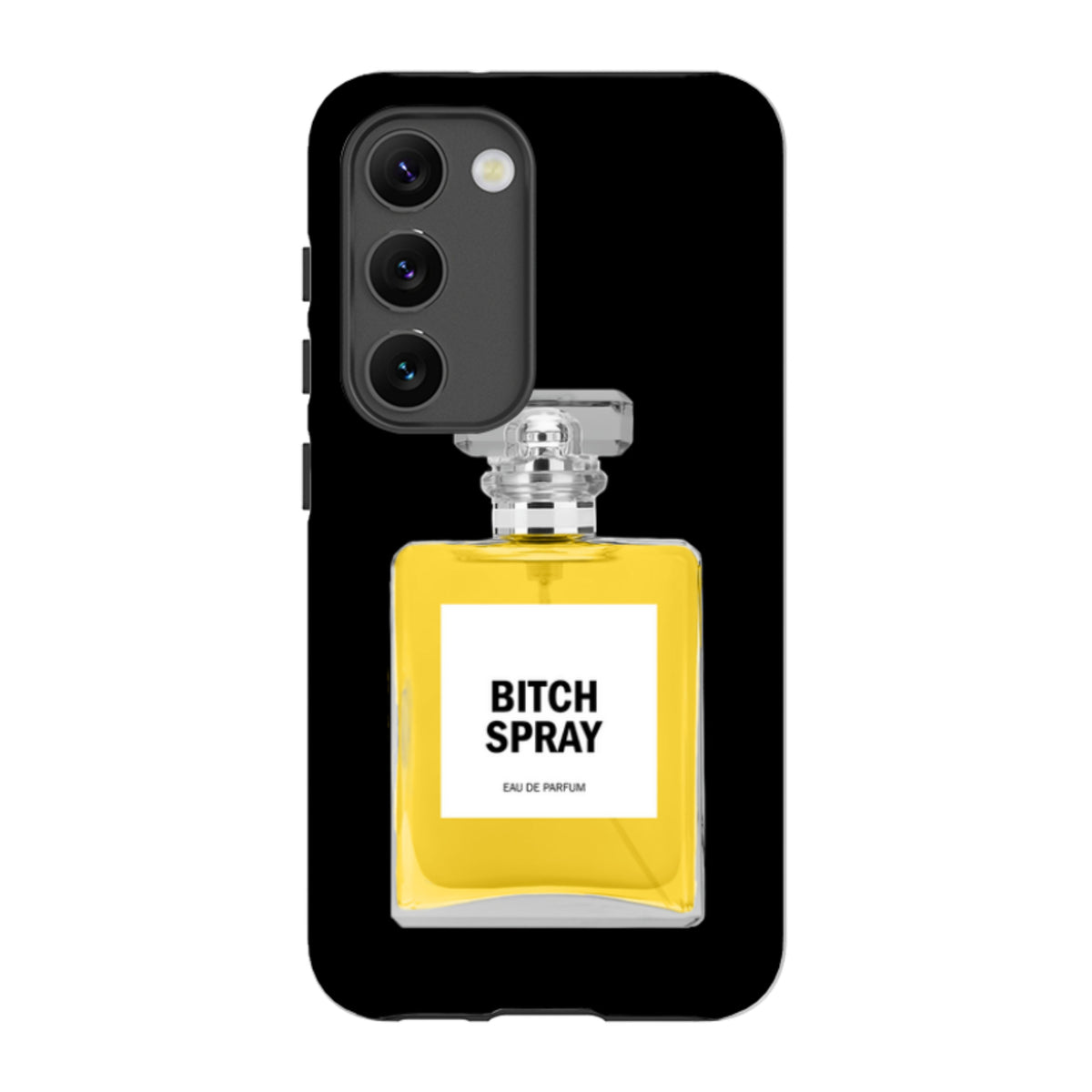 Samsung Tough Case - Bitch Spray