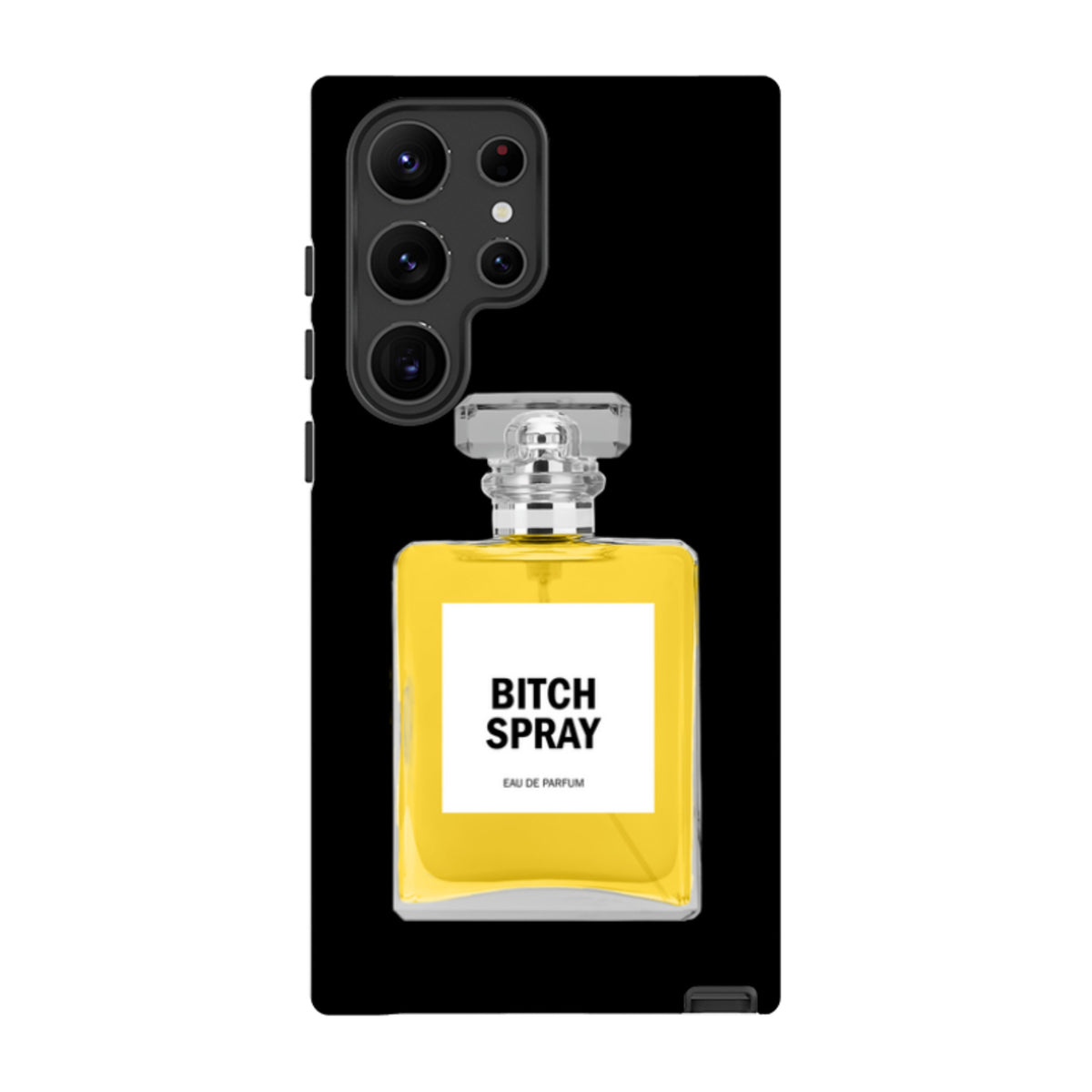 Samsung Tough Case - Bitch Spray