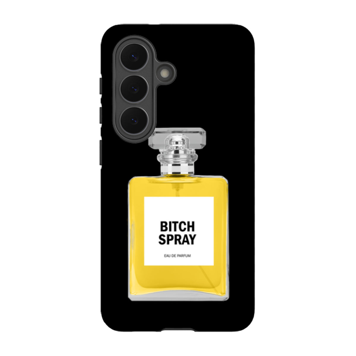 Samsung Tough Case - Bitch Spray