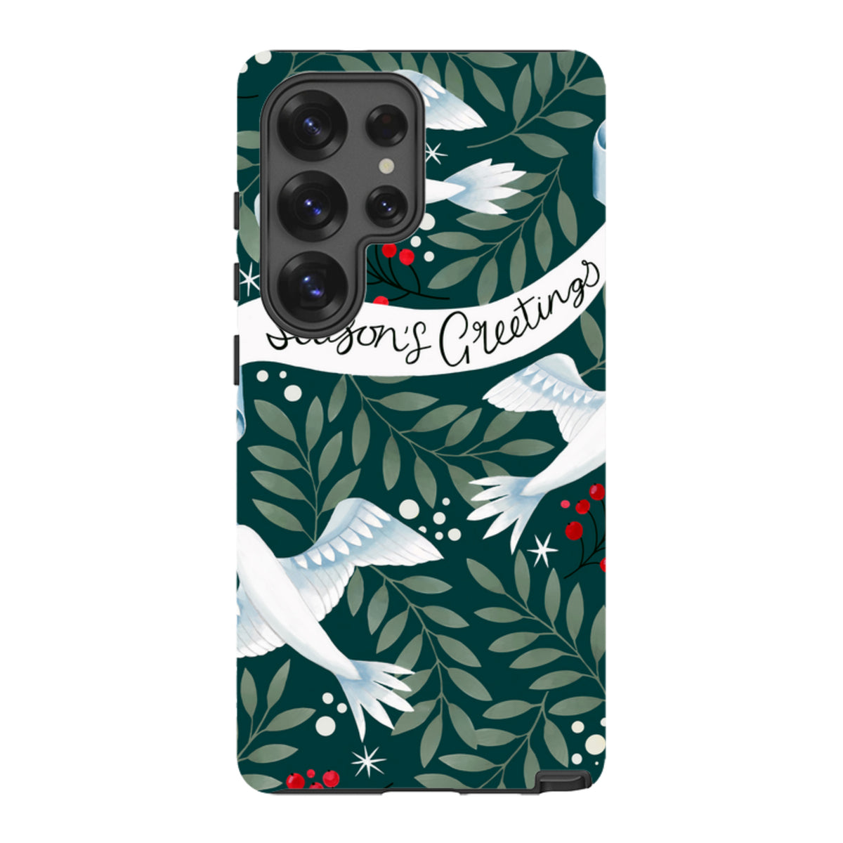 Samsung Tough Case featuring white doves, red berries, and Season's Greetings text on a dark green leafy background.