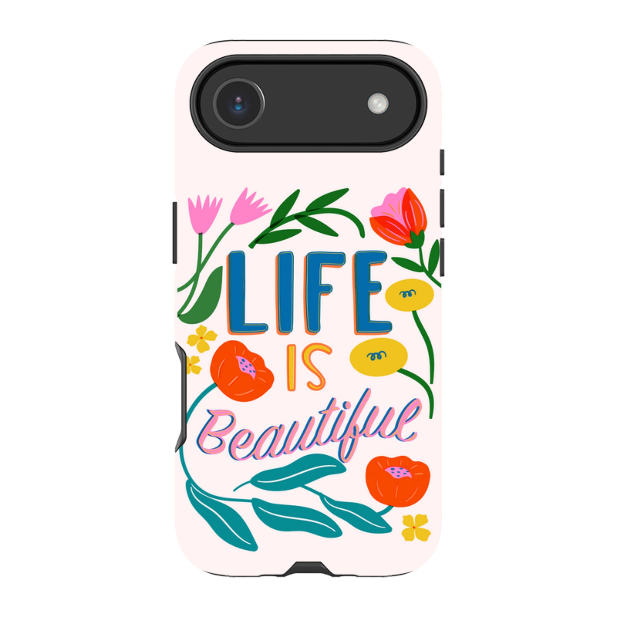 iPhone MagSafe Tough Case - Life Is Beautiful