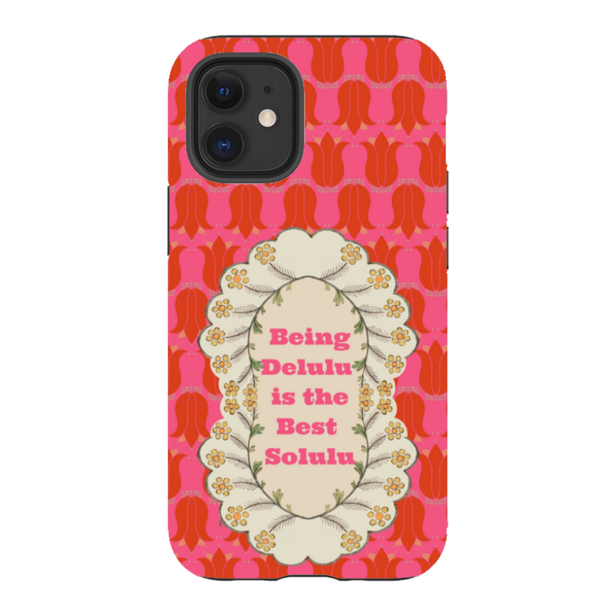iPhone Tough Case - Delulu By Clare Jordan