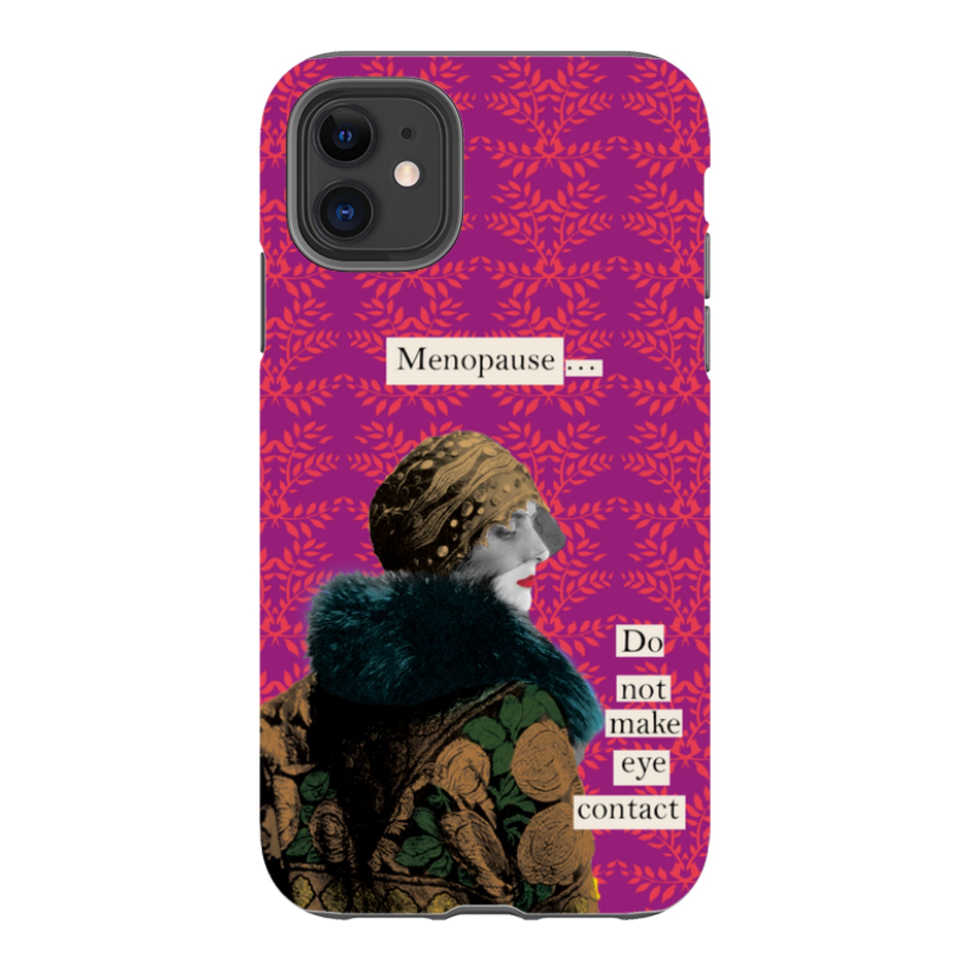 iPhone Tough Case - Menopause By Clare Jordan