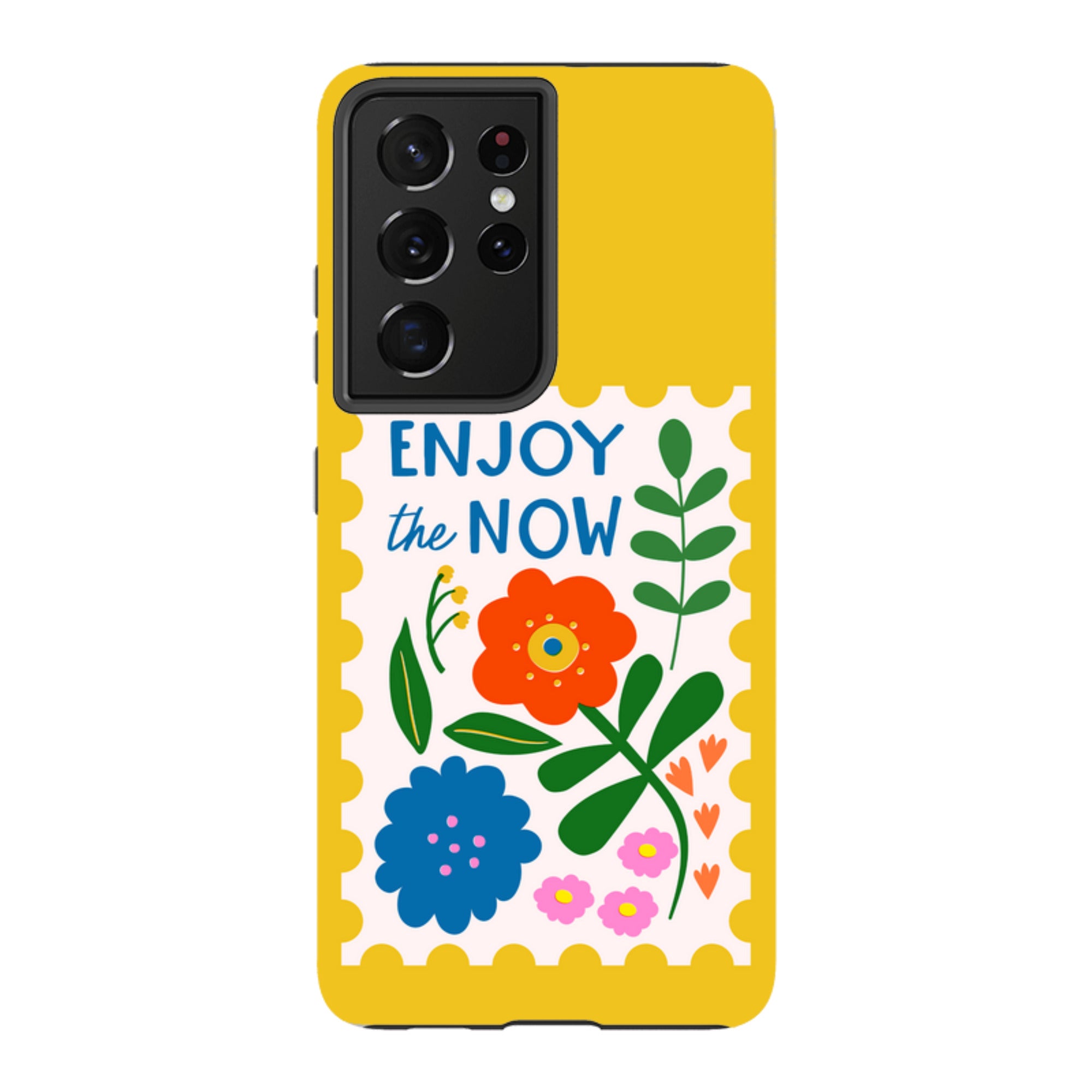 Samsung Tough Case - Enjoy The Now