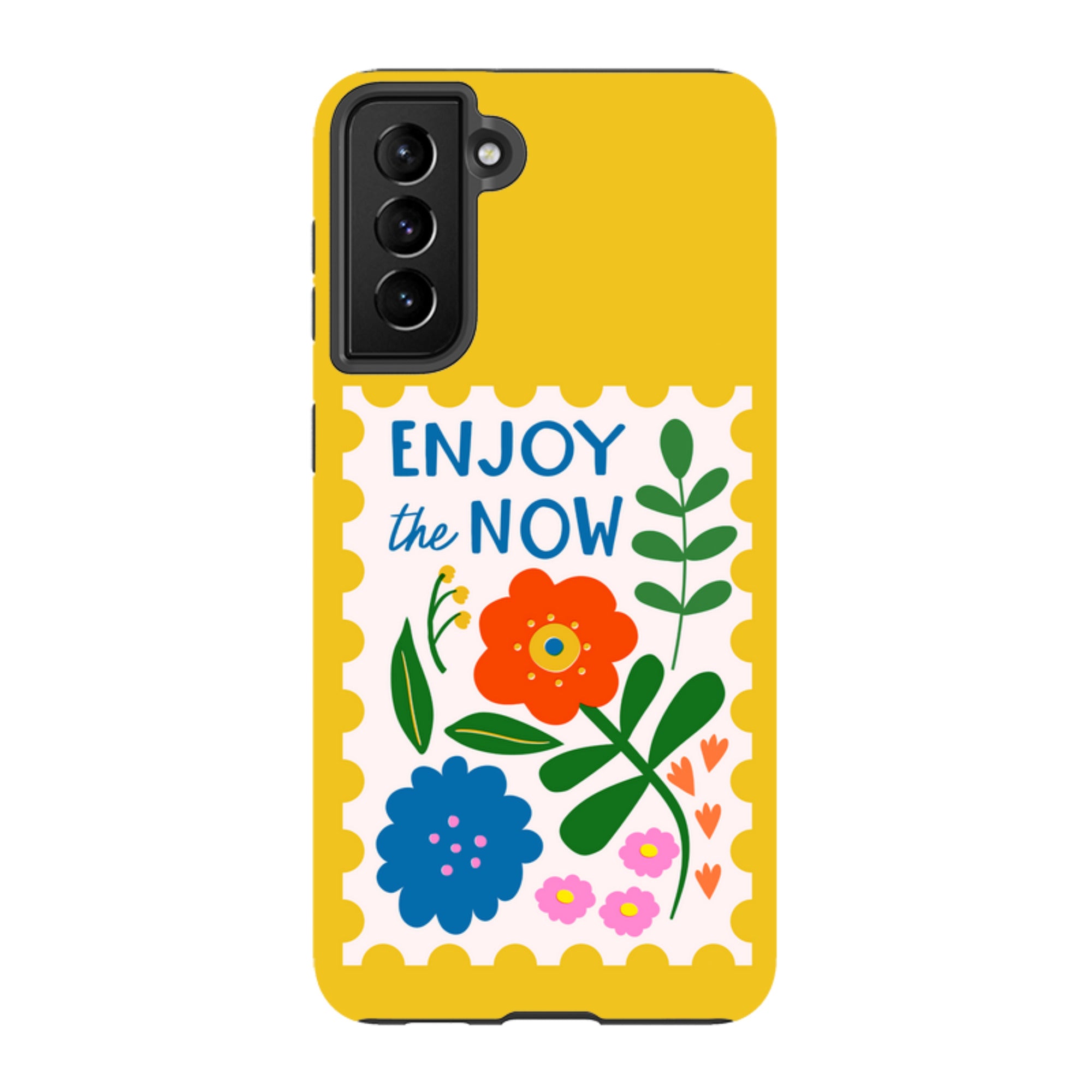 Samsung Tough Case - Enjoy The Now