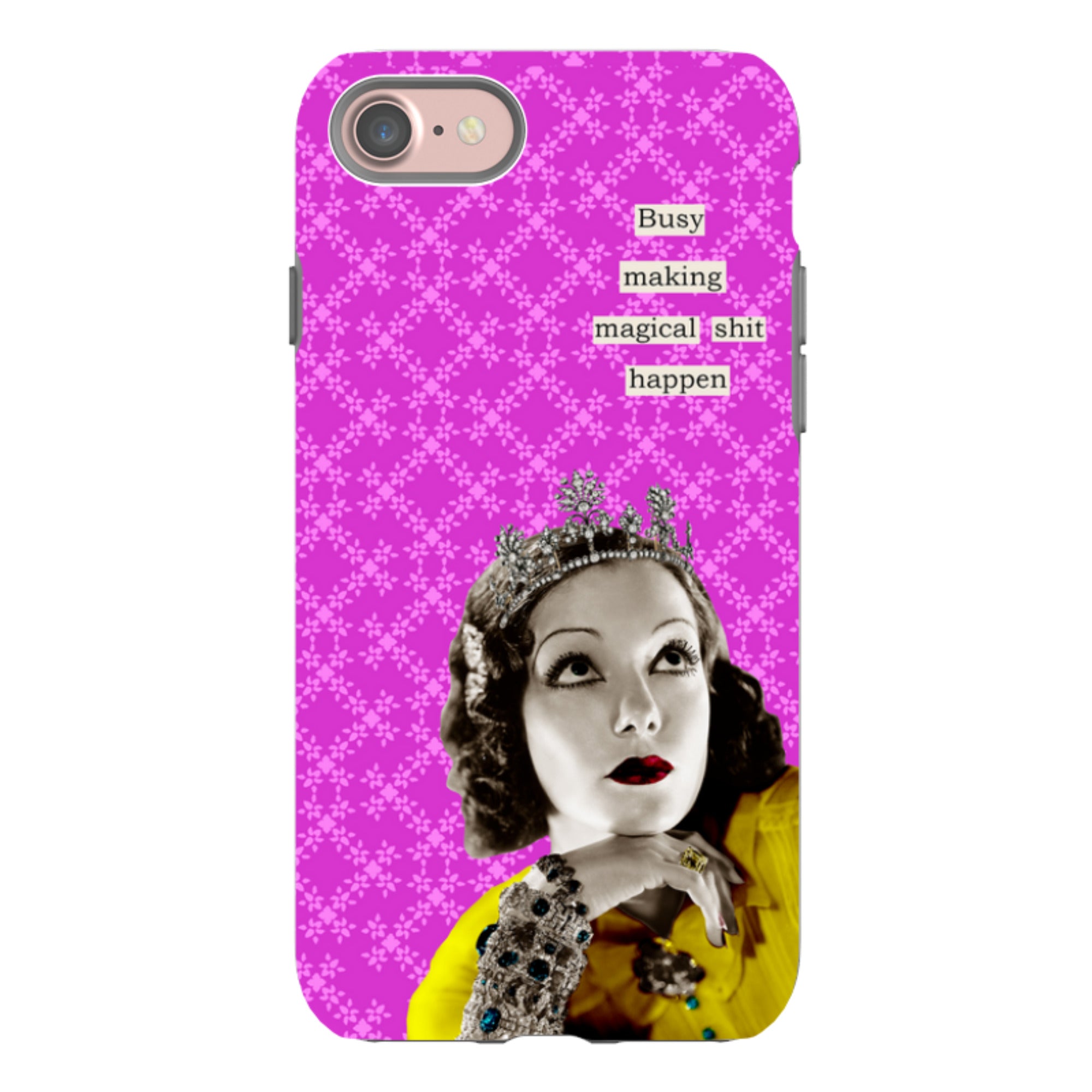 iPhone Tough Case - Busy Making Magical Sh-t Happen By Clare Jordan