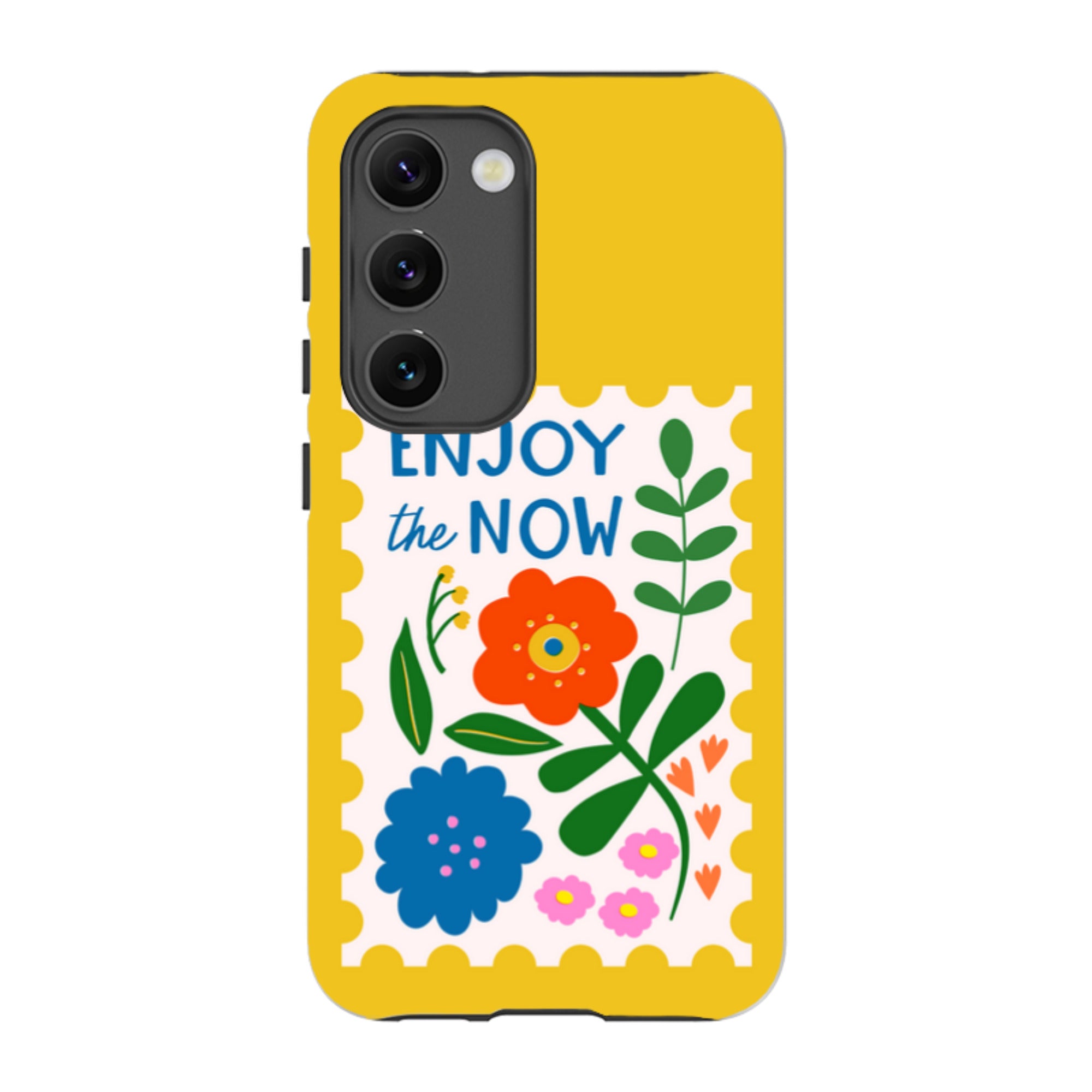 Samsung Tough Case - Enjoy The Now