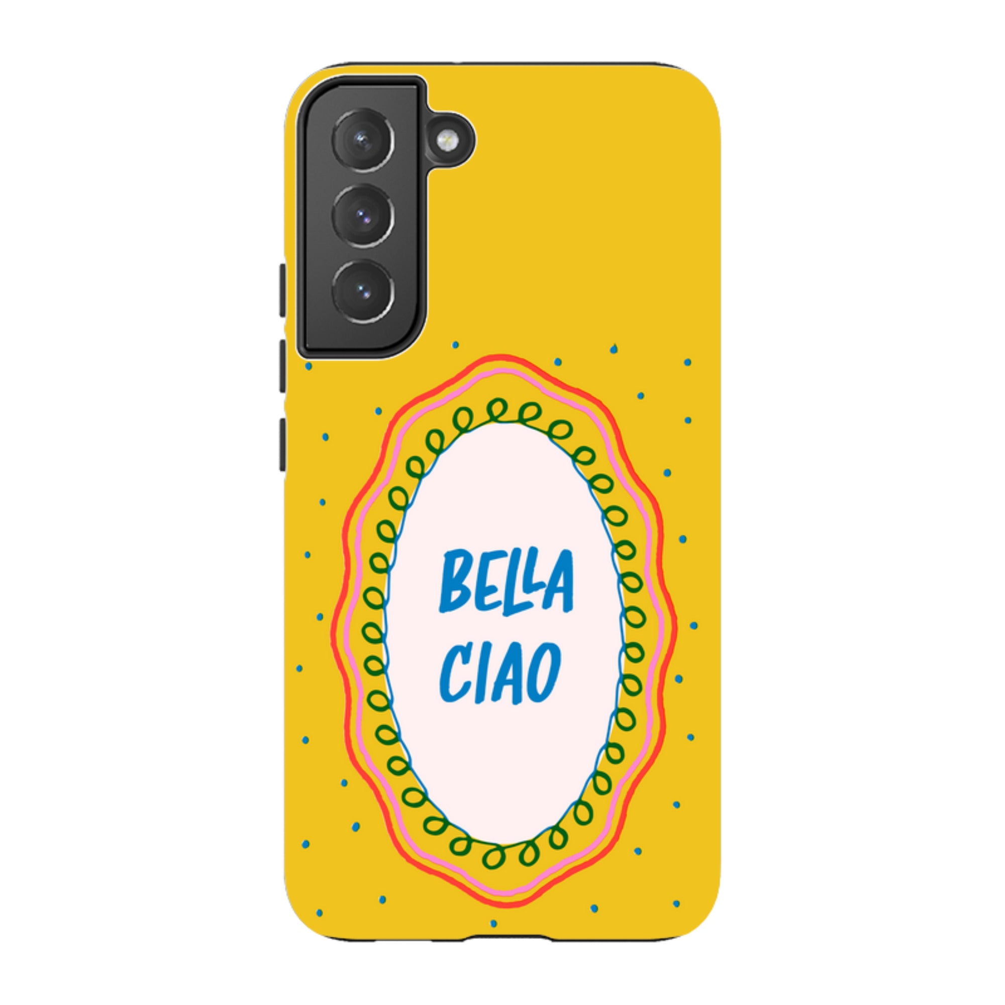 Samsung Tough Case - Bella Ciao