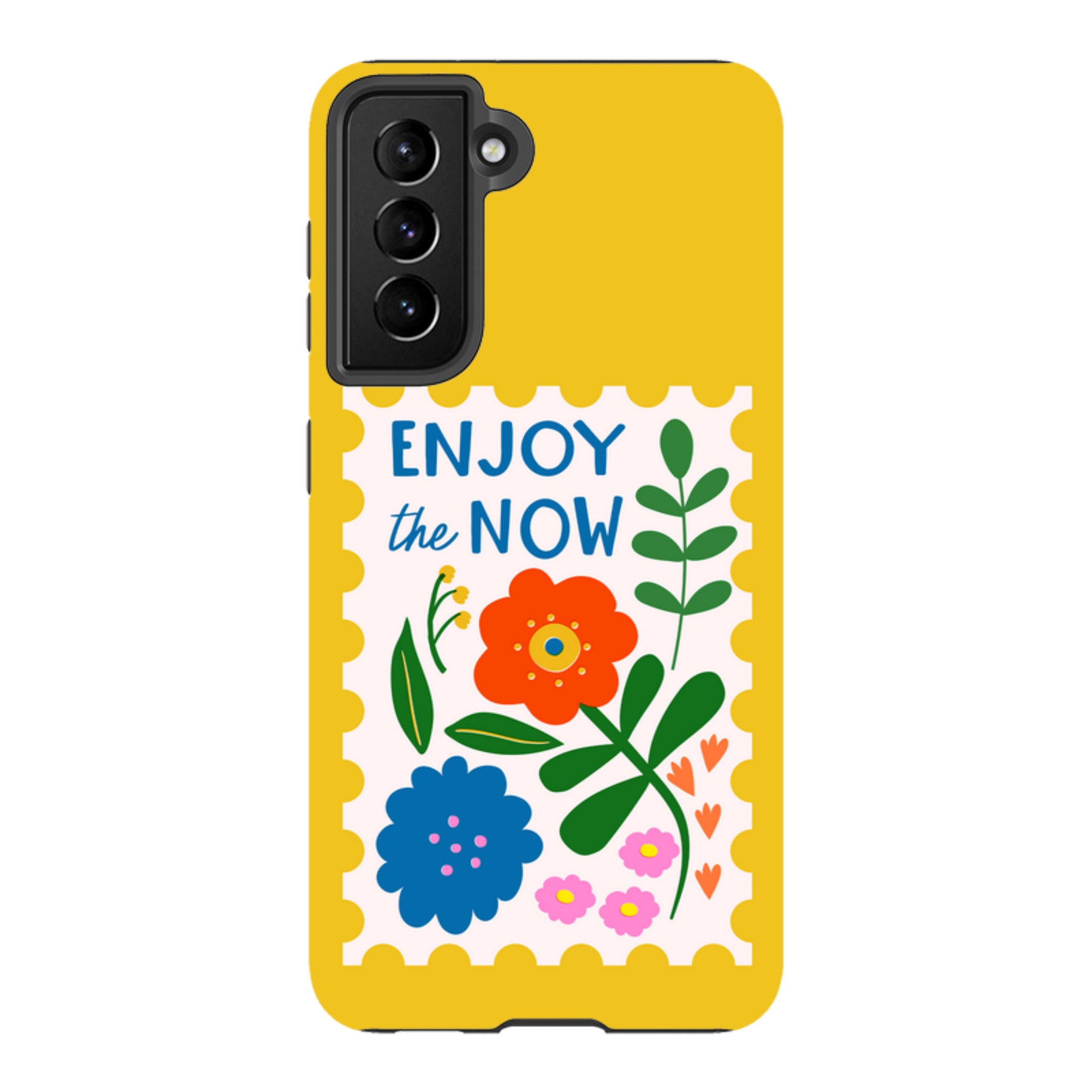Samsung Tough Case - Enjoy The Now