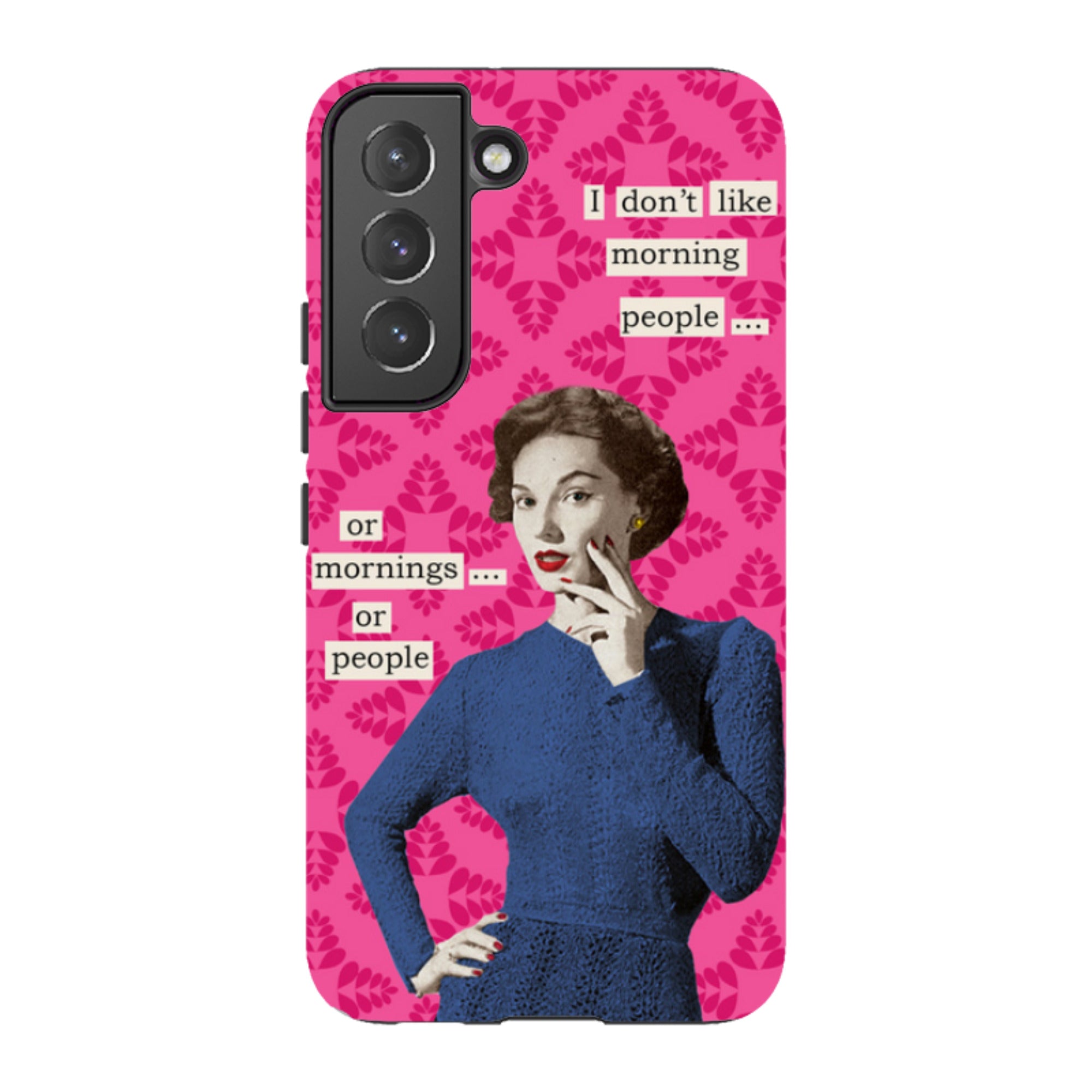 Samsung Tough Case - Morning Person By Clare Jordan