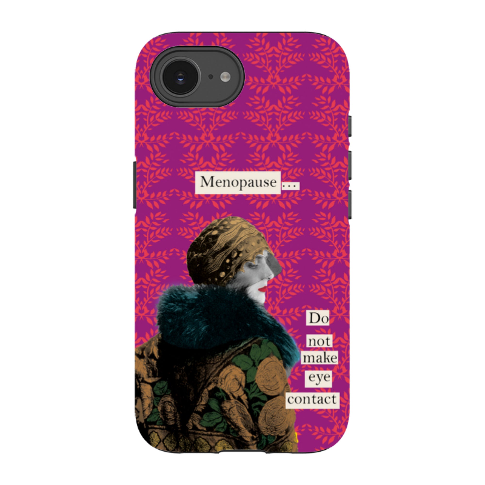 iPhone Tough Case - Menopause By Clare Jordan