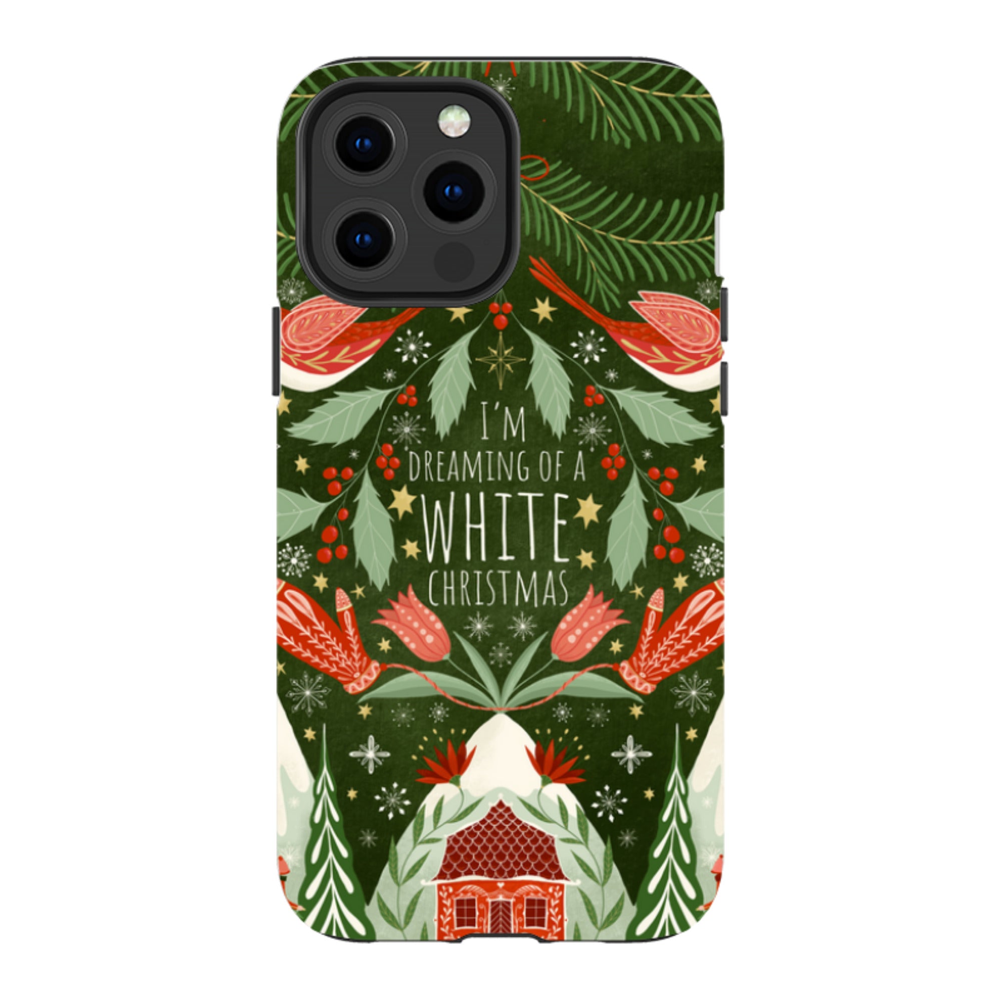 iPhone Tough Case - I'm Dreaming Of a White Christmas By Maja Lindberg
