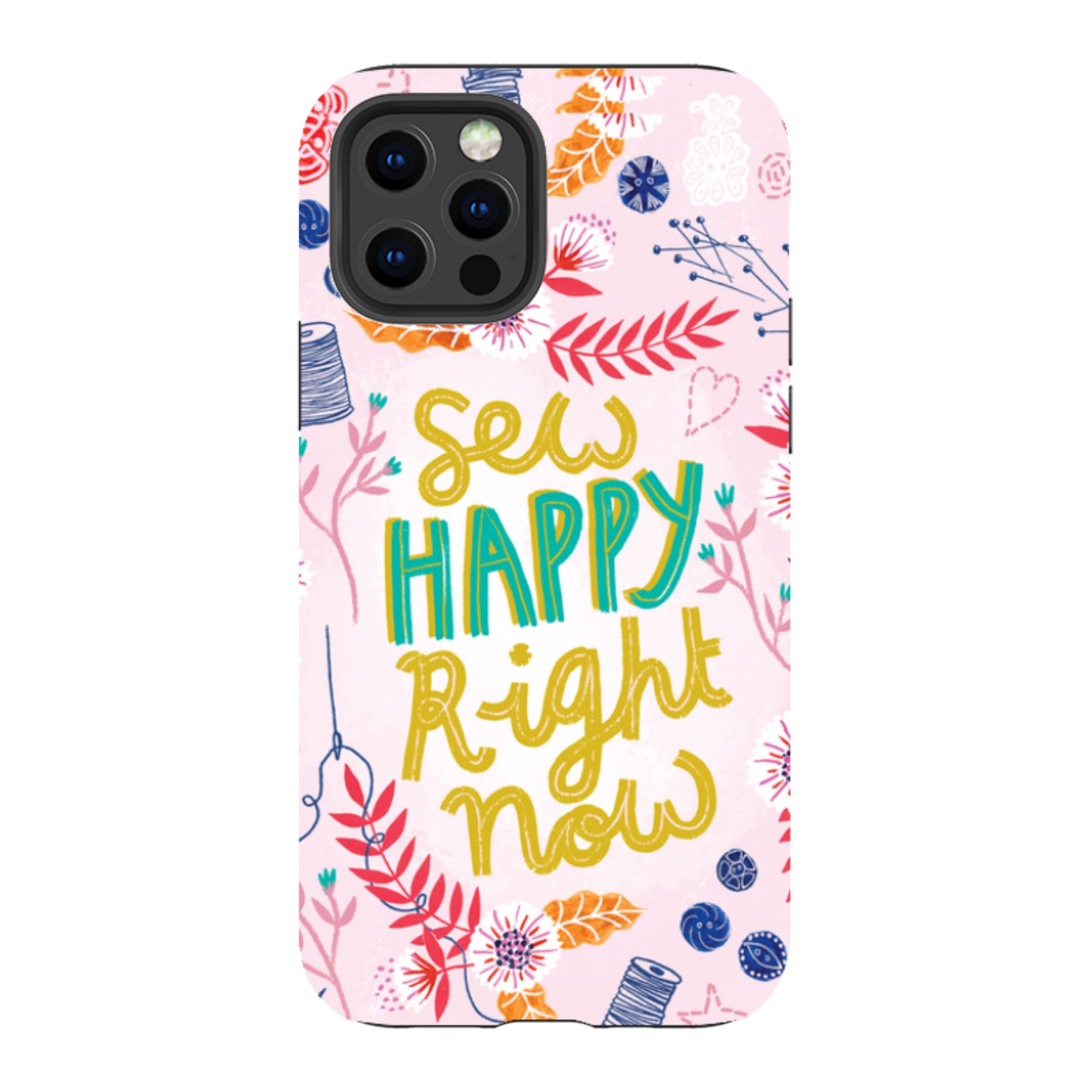 iPhone Tough Case - Sew Happy By Lee Foster Wilson