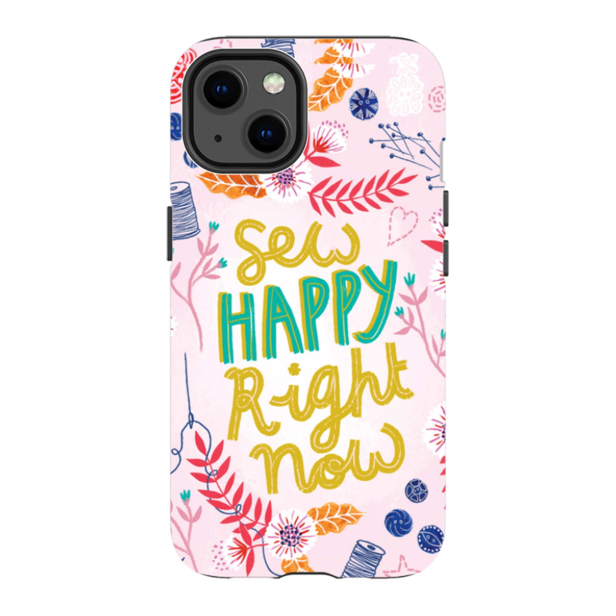 iPhone Tough Case - Sew Happy By Lee Foster Wilson